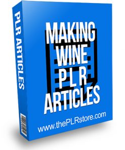 Making Wine PLR Articles