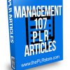 Management 107 PLR Articles