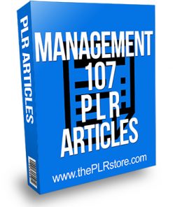 Management 107 PLR Articles