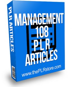 Management 108 PLR Articles
