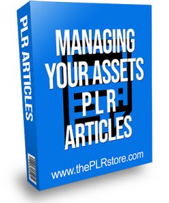Managing Your Assets PLR Articles