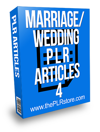 Marriage Wedding PLR Articles 4