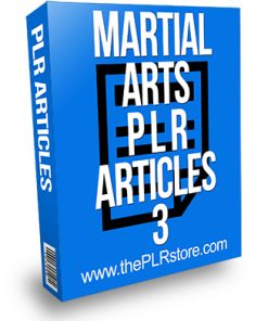 Martial Arts PLR Articles 3