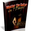 Master the Guitar in 7 Days