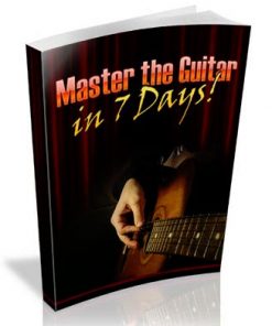 Master the Guitar in 7 Days