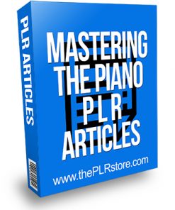Mastering the Piano PLR Articles