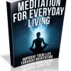 Meditation for Everyday Living PLR Ebook