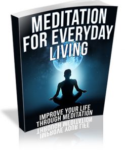 Meditation for Everyday Living PLR Ebook