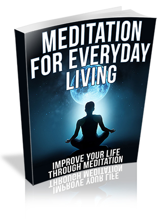 Meditation for Everyday Living PLR Ebook