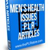 Men's Health Issues PLR Articles