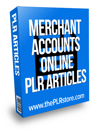 merchant accounts online plr articles