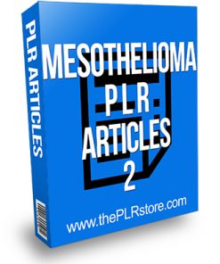 Mesothelioma PLR Articles 2