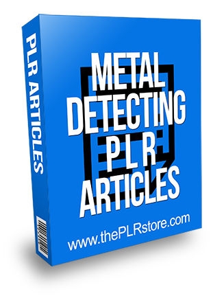Metal Detecting PLR Articles