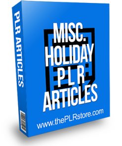 Miscellaneous Holiday PLR Articles
