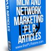 MLM and Network Marketing PLR Articles