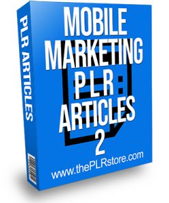 Mobile Marketing PLR Articles 2