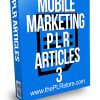 Mobile Marketing PLR Articles 3