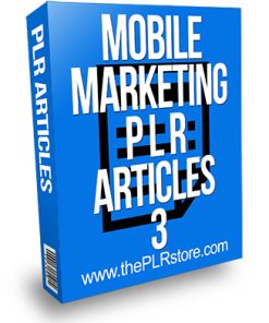 Mobile Marketing PLR Articles 3