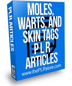 Moles Warts and Skin Tags PLR Articles