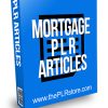 Mortgage PLR Articles