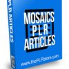 Mosaics PLR Articles