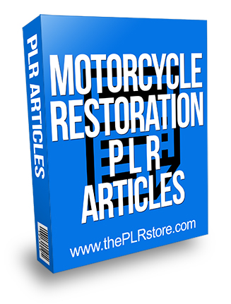 Motorcycle Restoration PLR Articles
