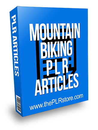 Mountain Biking PLR Articles