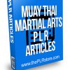 Muay Thai Martial Arts PLR Articles
