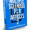 Multiple Sclerosis PLR Articles 2