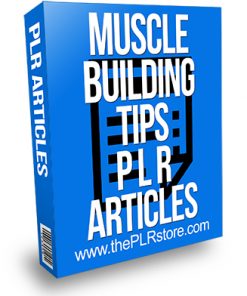 Muscle Building Tips PLR Articles