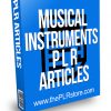 Musical Instruments PLR Articles