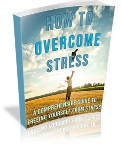 How to Overcome Stress PLR Ebook