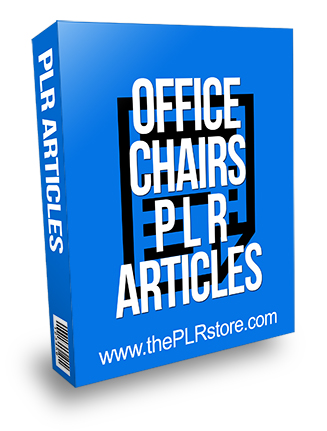 Office Chairs PLR Articles