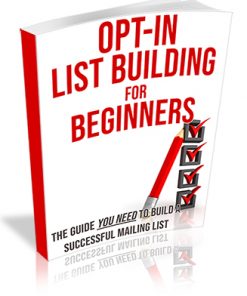 Opt-In List Building for Beginners PLR Ebook