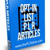 Opt-In List PLR Articles