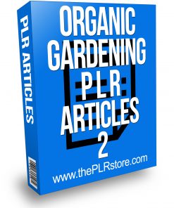 Organic Gardening PLR Articles 2