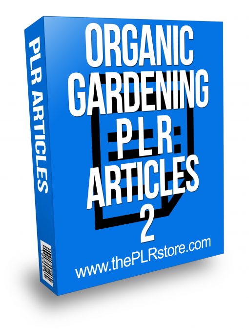 Organic Gardening PLR Articles 2