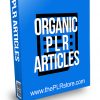 Organic PLR Articles