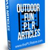 Outdoor Fun PLR Articles