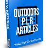 Outdoors PLR Articles