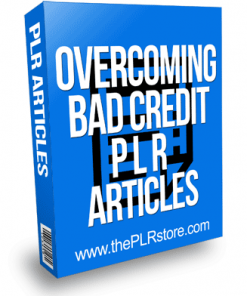 Overcoming Bad Credit PLR Articles