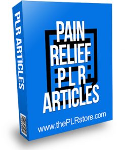 Pain Relief PLR Articles