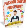 Passion Driven Prosperity PLR Ebook