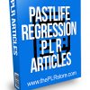 Pastlife Regression PLR Articles