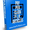 Pay Per Click PLR Articles
