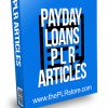 Payday Loans PLR Articles