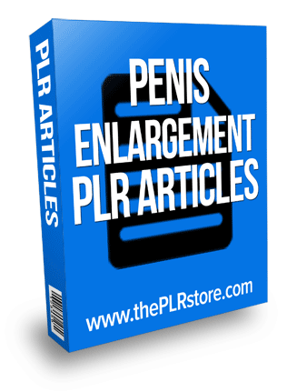 penis enlargement plr articles