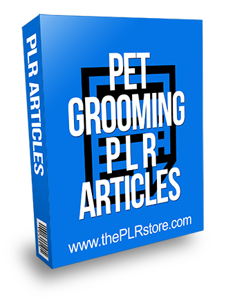 Pet Grooming PLR Articles