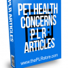 Pet Health Concerns PLR Articles