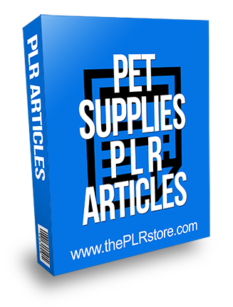 Pet Supplies PLR Articles